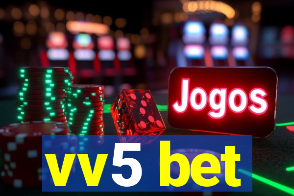 vv5 bet